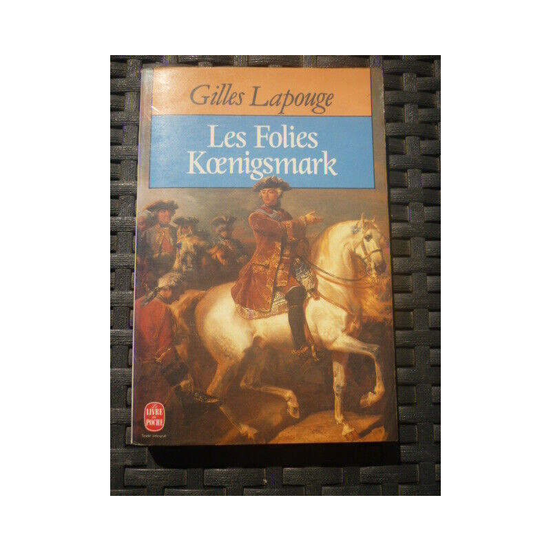 g lapouge Les Folies Koenigsmark Le livre de poche