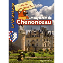 Mystères de Chenonceau
