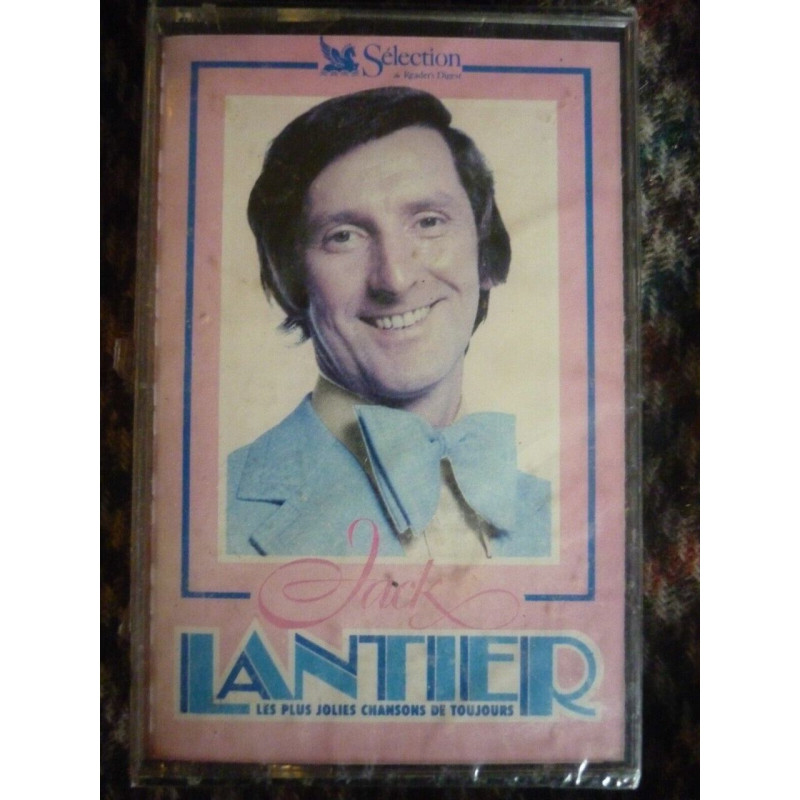 Jack lantier Les plus jolies chansons de toujours 2 Cassette...