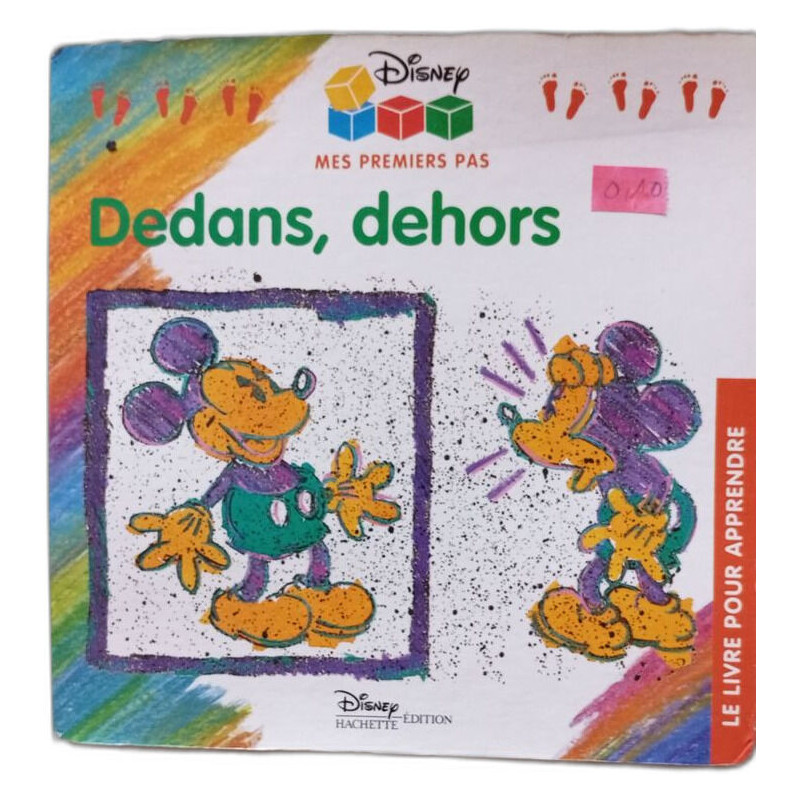 Dedans dehors - Mes primiers pas