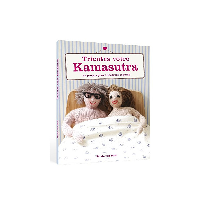 Tricotez votre Kama-sutra