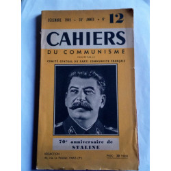 Cahiers du Communisme n12 70e Anniversaire de Staline Décembre 1949