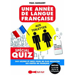 Une année de langue française aux toilettes