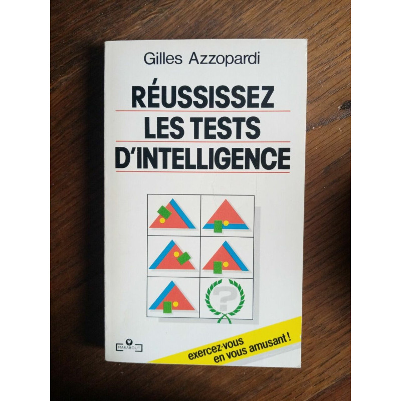 Gillez Azzopardi Réussissez les test d'intelligence marabout
