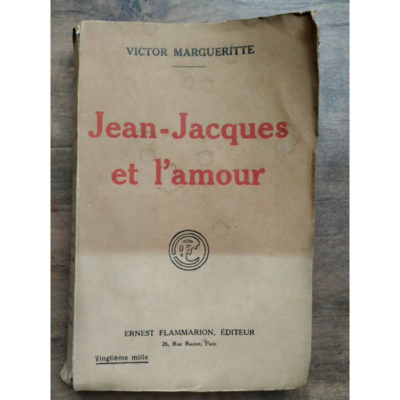 jean jacques et l'amour flammarion