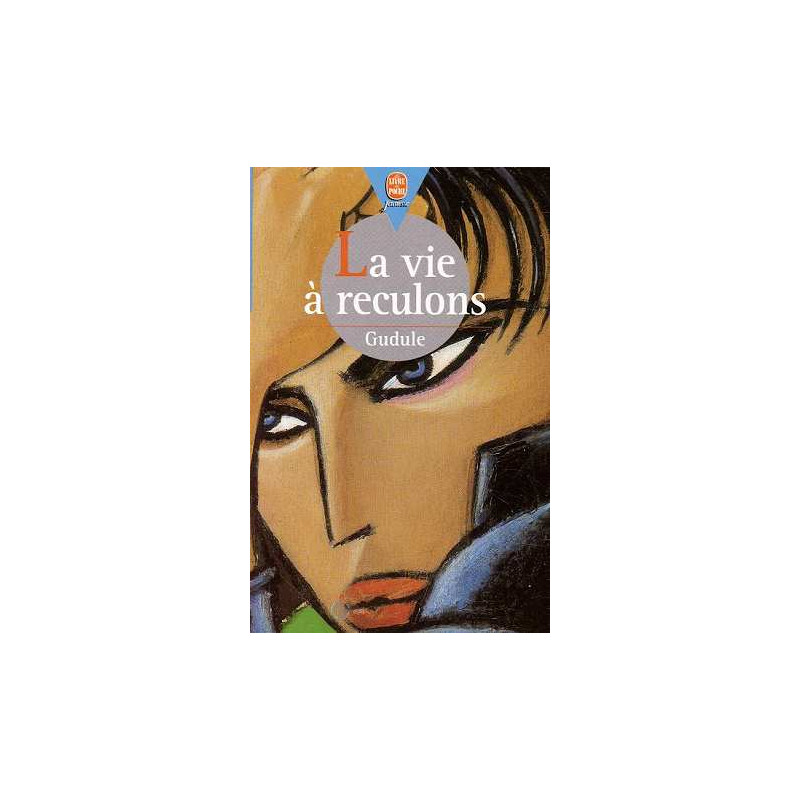 La Vie a Reculons