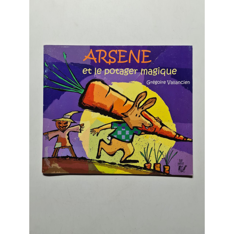Arsene et le potager magique