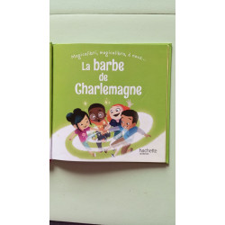 La Barbe de Charlemagne