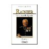 Rainier - Une prince de légende