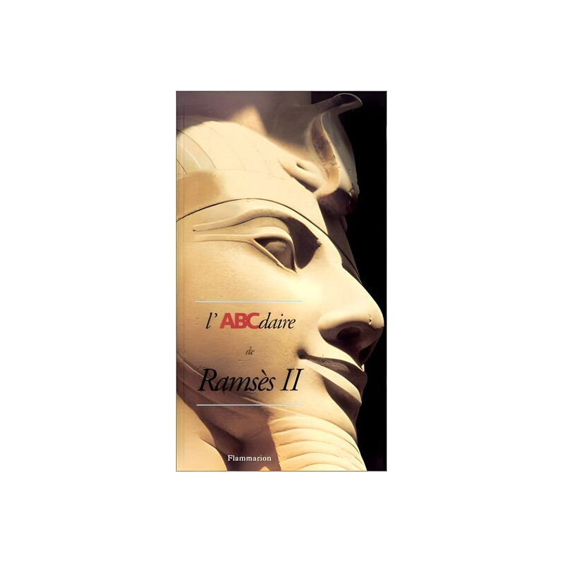 L'abcdaire de ramses II