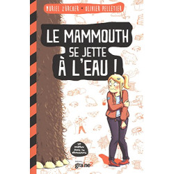 Mammouth Se Jette a l'Eau ! (le)