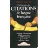 Dictionnaire des citations de langue francaise / plus de 250 mots...