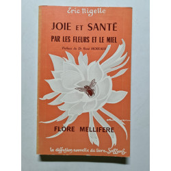 Joie et Santé par les Fleurs et le Miel