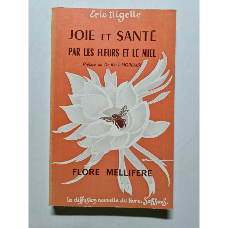Joie et Santé par les Fleurs et le Miel