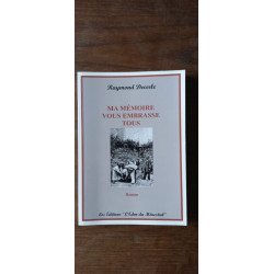 Ma Mémoire Vous Embrasse tous L'Eden du ménestrel