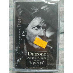 Dutronc Brèves rencontres Cassette Audio-K7 NEUVE SOUS BLISTER