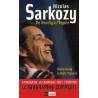 Nicolas Sarkozy : De Neuilly à l'Elysée