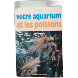 Votre aquarium et les poissons