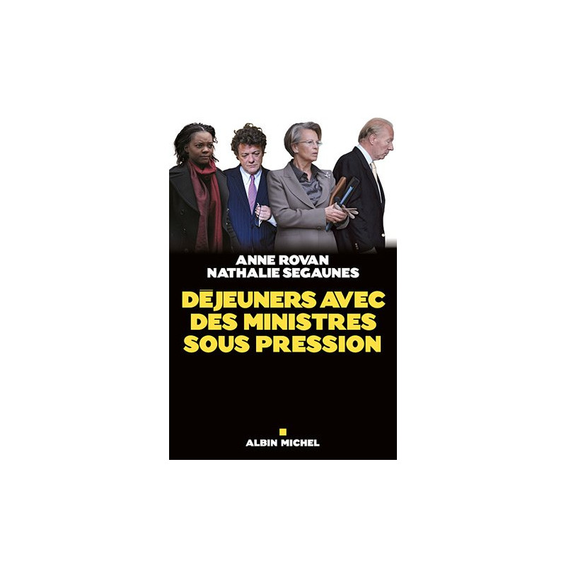 Déjeuners avec des ministres sous pression