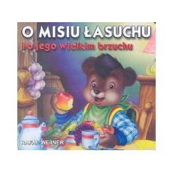 O misiu lasuchu i o jego wielkim brzuchu