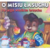 O misiu lasuchu i o jego wielkim brzuchu O misiu lasuchu i o jego wielkim brzuchu
