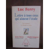 Lettre a tous ceux qui aiment lécole