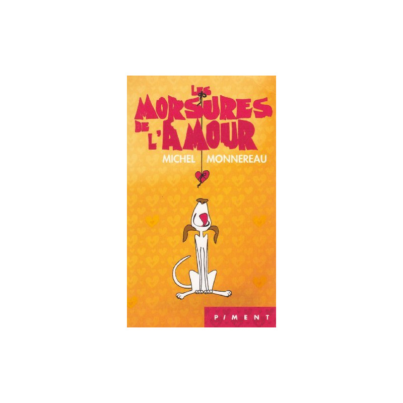 Les Morsures De L'amour