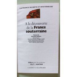 A la découverte de la France souterraine