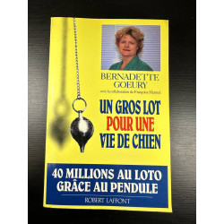 Un gros lot pour une vie de chien