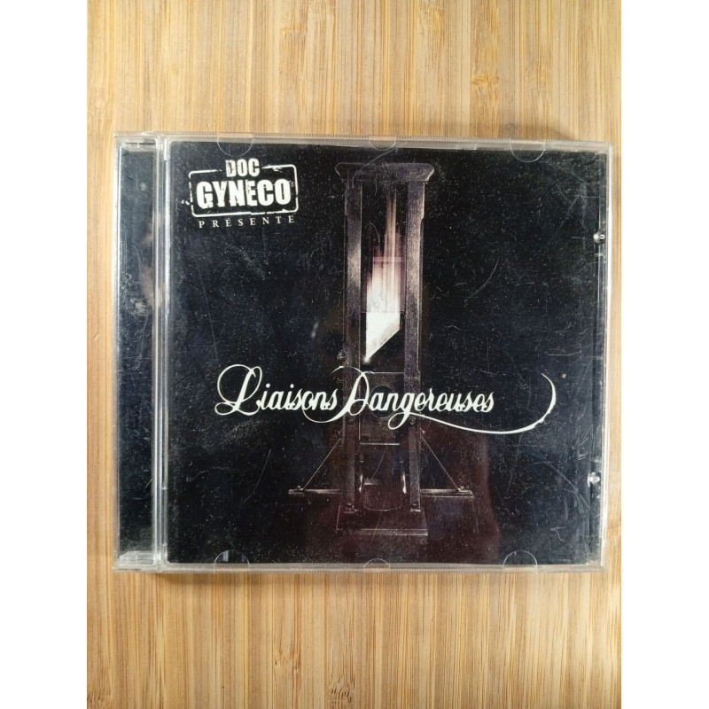 Liaisons dangereuses