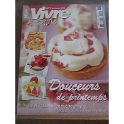 Vivre à table n1 printemps Douceurs de printemps