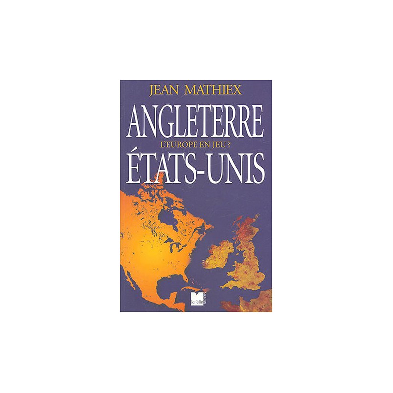 Angleterre - Etats-Unis