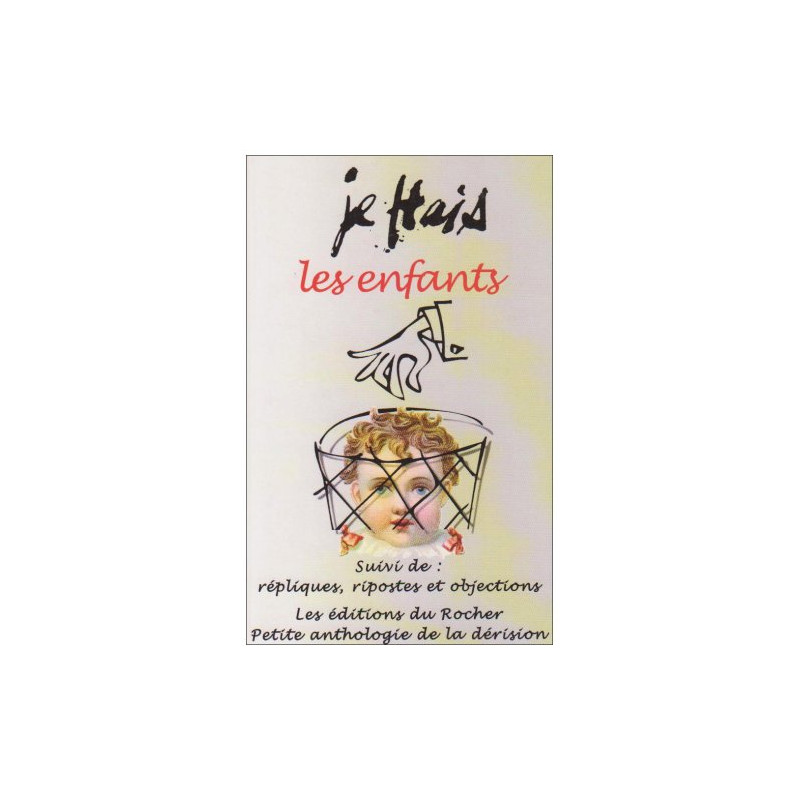 Je hais les enfants