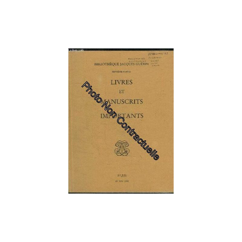 Bibliothèque Jacques Guérin 7ème partie : Livres et Manuscrits...