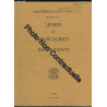 Bibliothèque Jacques Guérin 7ème partie : Livres et Manuscrits...