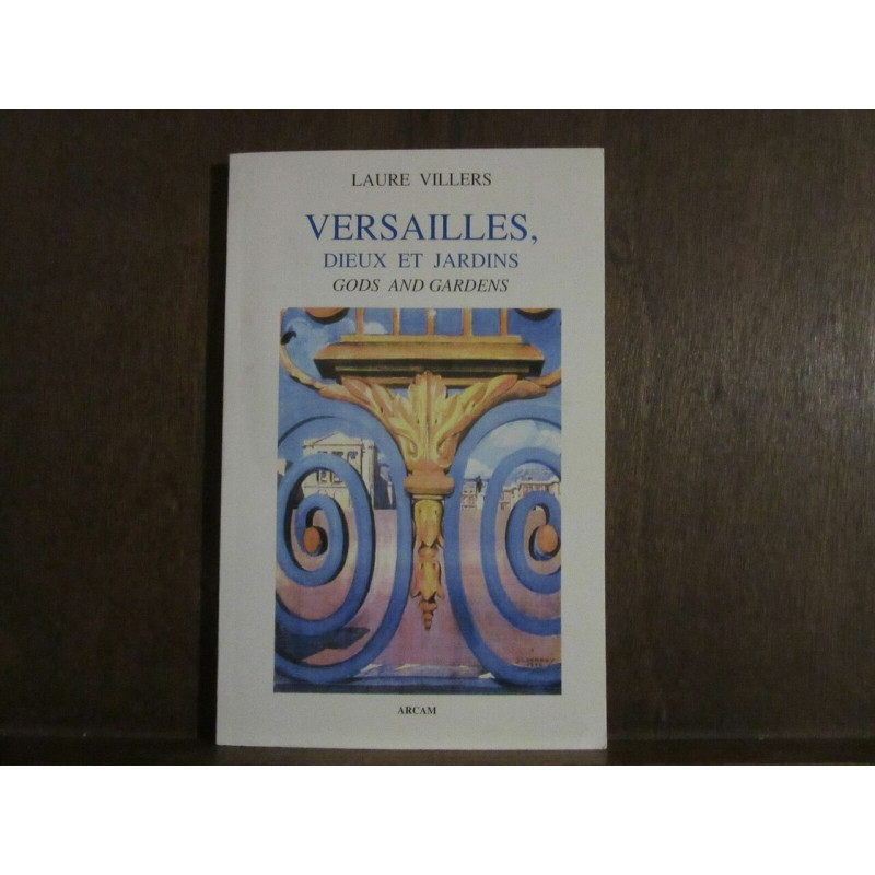 Dieux et jardins Gods and Gardens