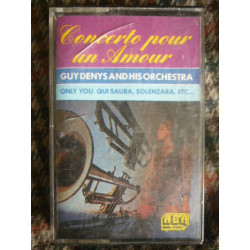 CONCERTO POUR UN AMOUR - Guy Denis Cassette Audio-K7 ABA 3345