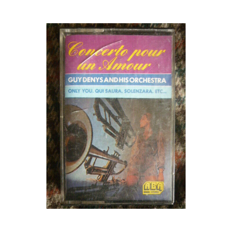 CONCERTO POUR UN AMOUR - Guy Denis Cassette Audio-K7 ABA 3345