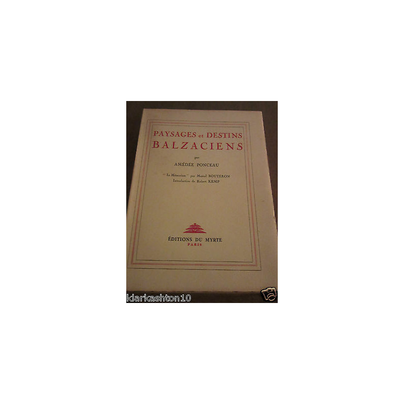 Amédée ponceau Paysages et destins balzaciens