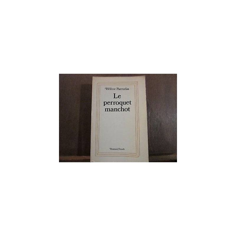 LE PERROQUET MANCHOT