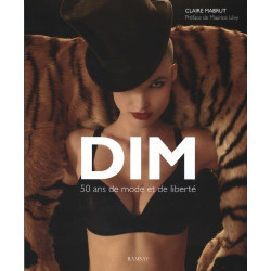 Dim : 50 ans de mode et de liberté