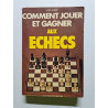 Comment jouer et gagner aux échecs - 1977