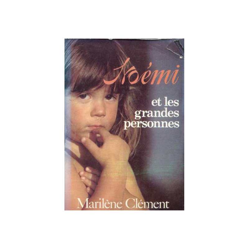 Noémie et les grandes personnes