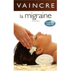 Vaincre la migraine