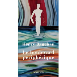 LE BOULEVARD PERIPHERIQUE