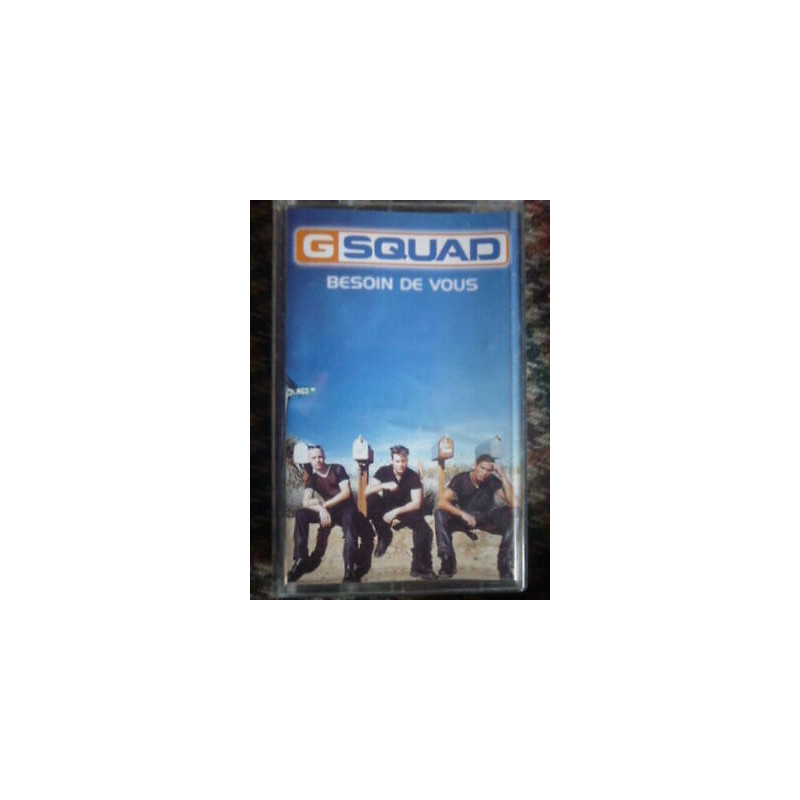 G SQUAD BESOIN DE VOUS Cassette Audio-K7 BMG 74321574454