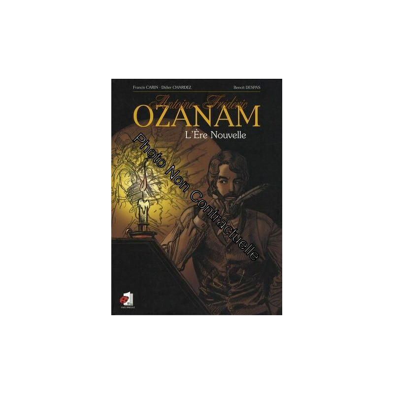 Antoine-Frédéric Ozanam - L'ere Nouvelle