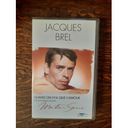 Cassette Vidéo - Jacques Brel Quand on na que lamour