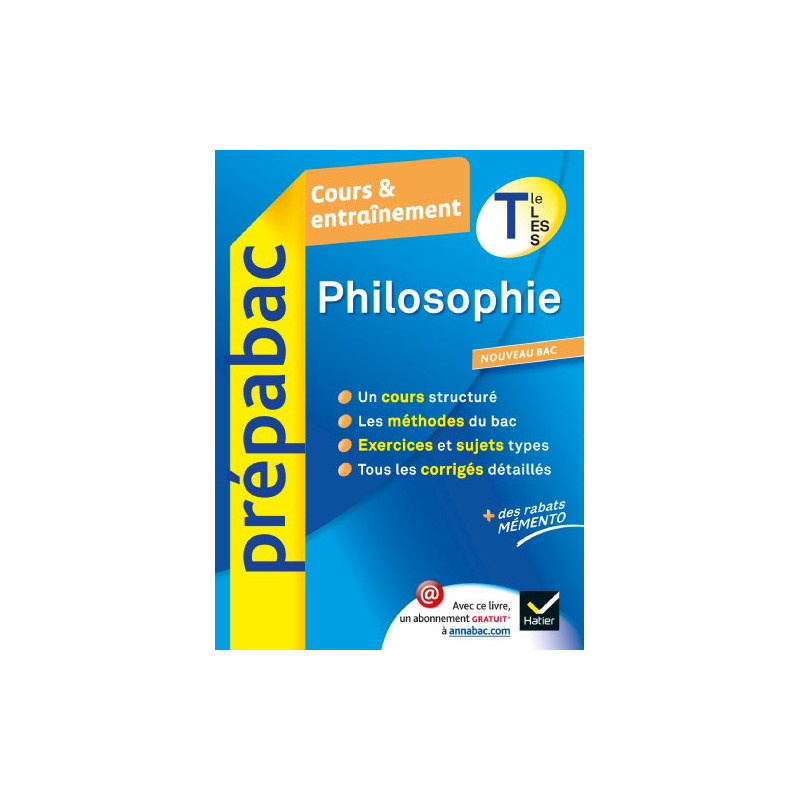Philosophie Tle L ES S - Prépabac Cours et entraînement: Cours...