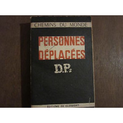 CHEMINS DU monde Personnes déplacées